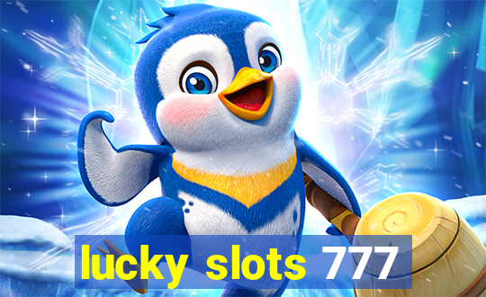 lucky slots 777