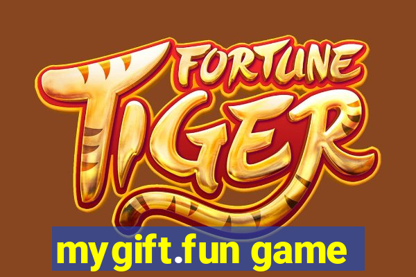 mygift.fun game