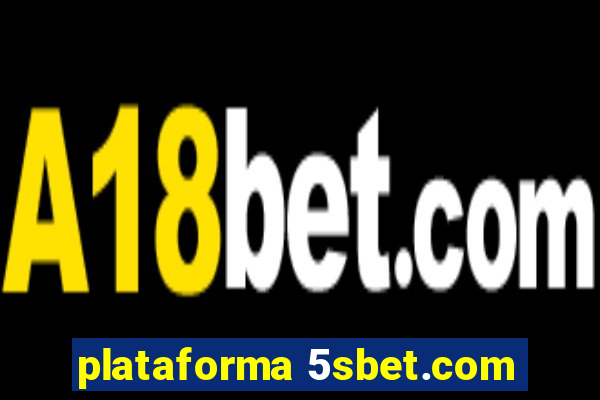 plataforma 5sbet.com