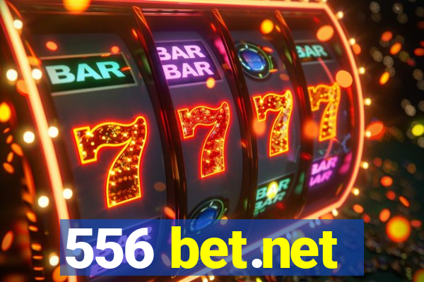 556 bet.net