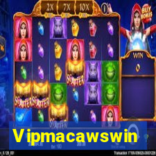 Vipmacawswin