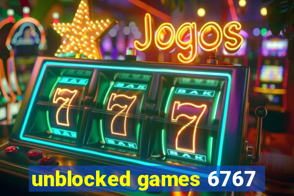 unblocked games 6767