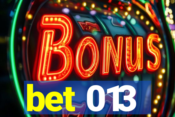 bet 013