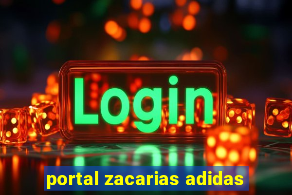 portal zacarias adidas