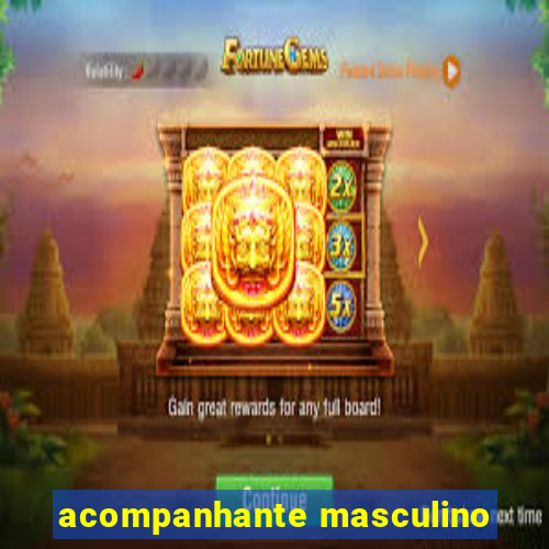 acompanhante masculino