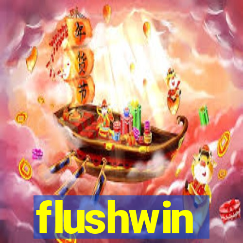 flushwin