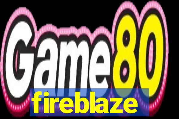 fireblaze