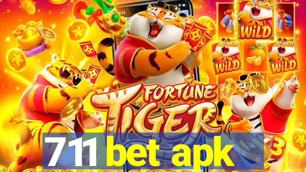 711 bet apk