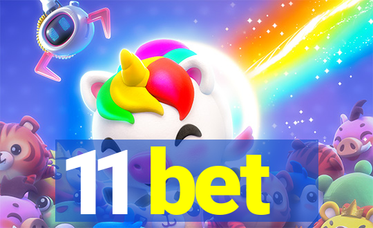 11 bet