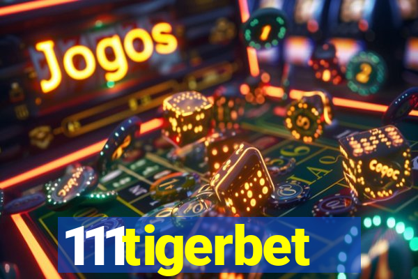 111tigerbet