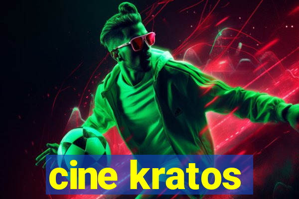 cine kratos