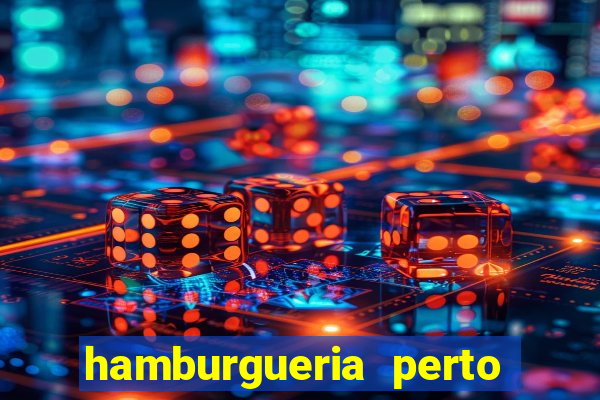 hamburgueria perto de mim