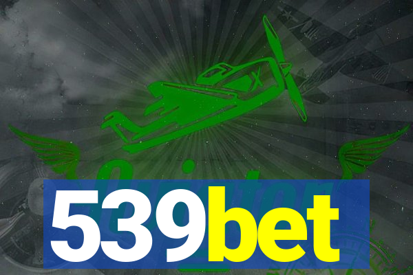 539bet