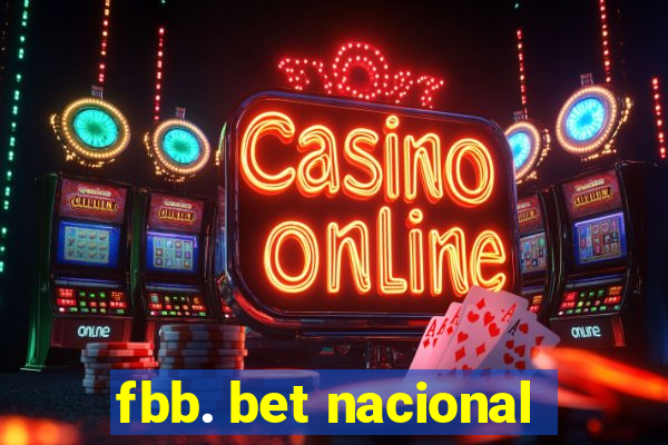 fbb. bet nacional