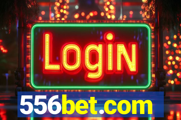 556bet.com