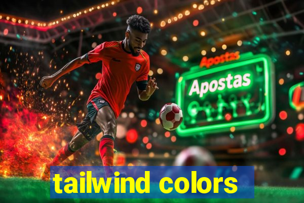 tailwind colors