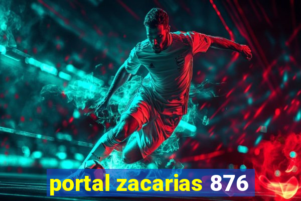 portal zacarias 876