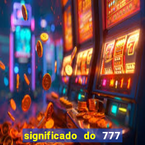 significado do 777 no crime