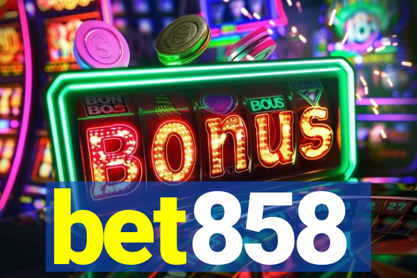 bet858