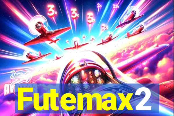 Futemax2