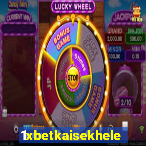 1xbetkaisekhele