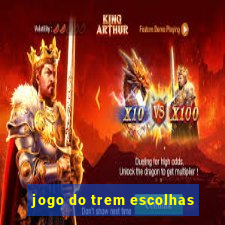 jogo do trem escolhas