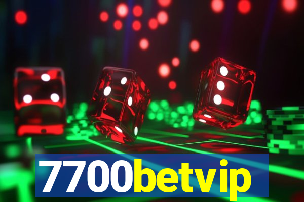 7700betvip