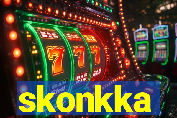 skonkka