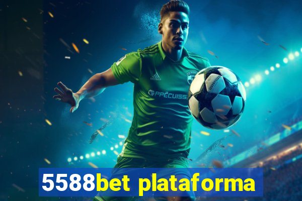 5588bet plataforma