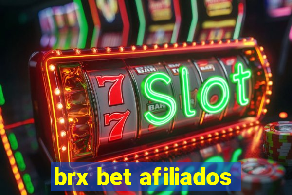 brx bet afiliados