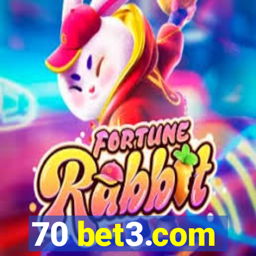 70 bet3.com