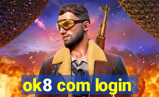 ok8 com login