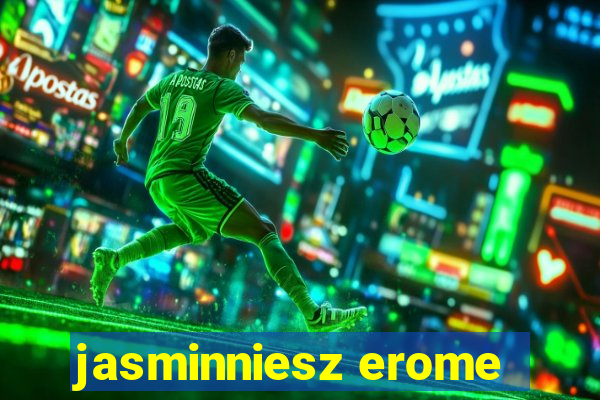 jasminniesz erome