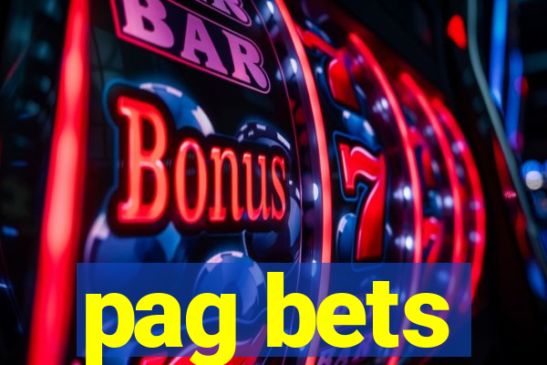 pag bets