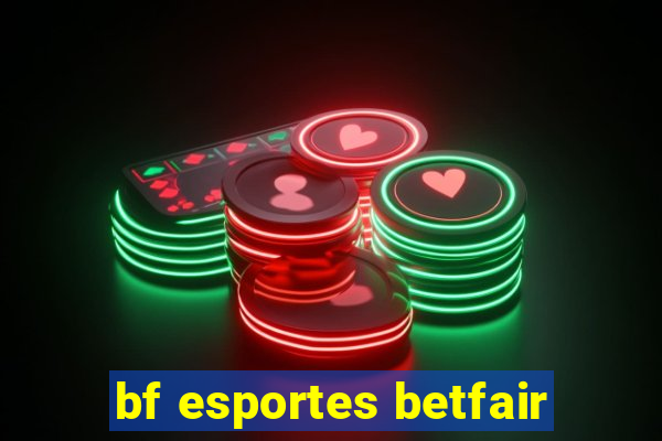 bf esportes betfair