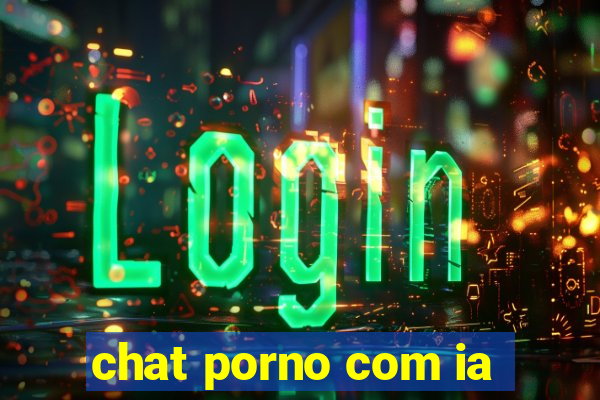 chat porno com ia