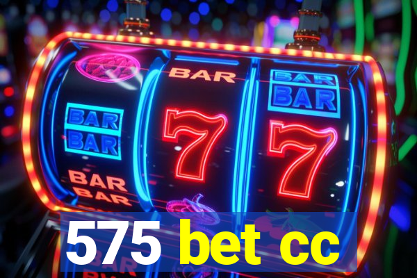 575 bet cc