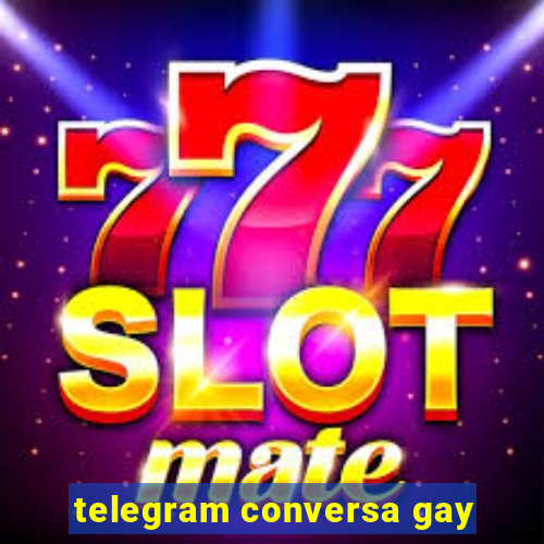 telegram conversa gay