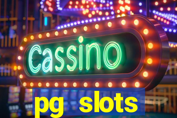 pg slots porcentagem agora