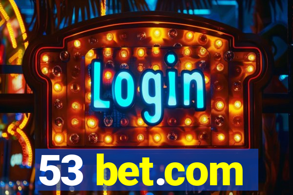 53 bet.com