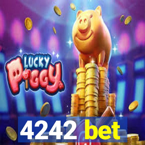 4242 bet