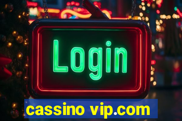 cassino vip.com