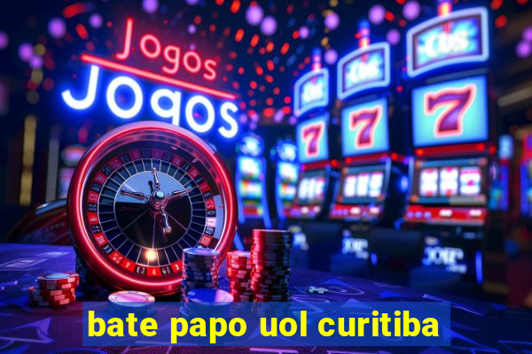 bate papo uol curitiba