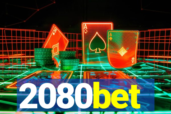 2080bet