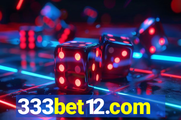 333bet12.com