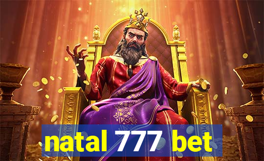 natal 777 bet