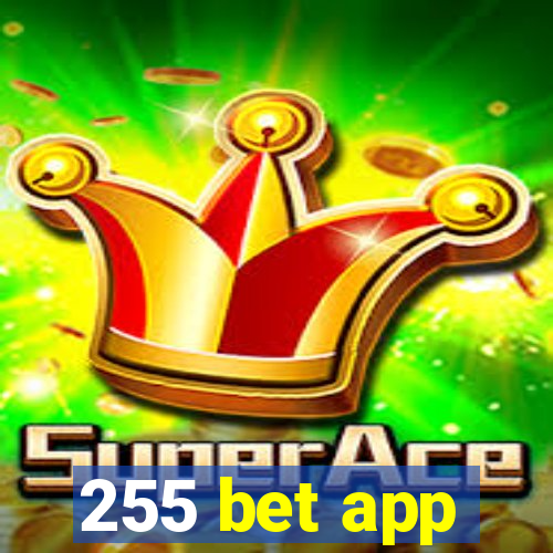 255 bet app