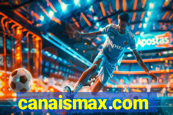 canaismax.com