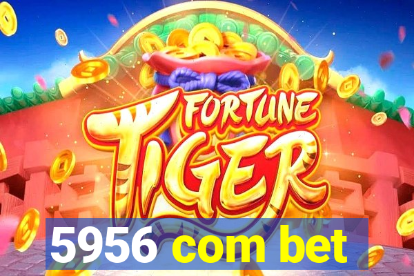 5956 com bet