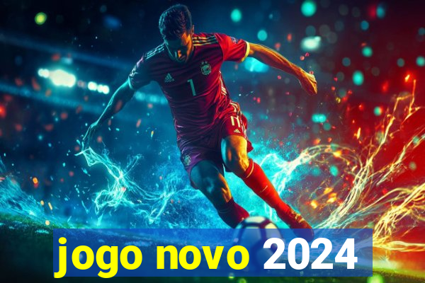 jogo novo 2024